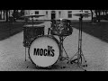 The Mocks - Not Ready