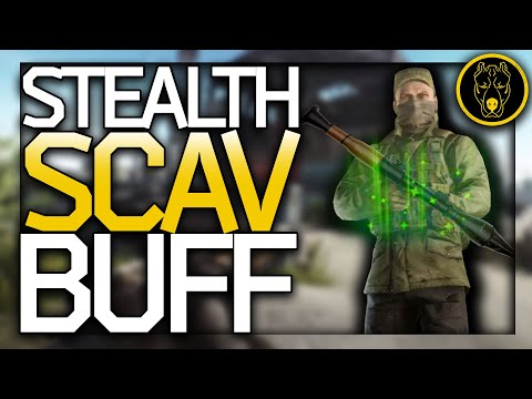 BSG's Stealth Scav Buff - Escape From Tarkov News