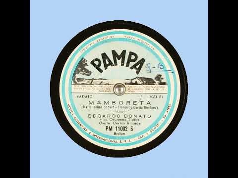 MAMBORETA   EDGARDO DONATO y su Orquesta Típica