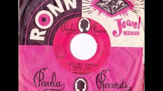 Bobby Patterson "I Get My Groove From You" NORTHERN SOUL