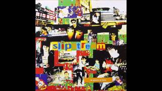 Slipstream -  Give It Some Time