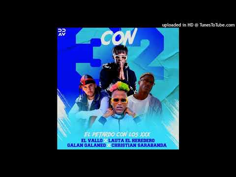 El Lauta X Galan Galaneo X Christian Sarabanda X El Vallo - 3 con 2 ( Audio Oficial)