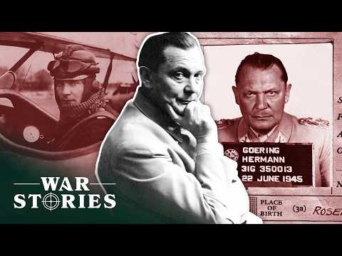 The Rise and Fall Of Hermann Goering