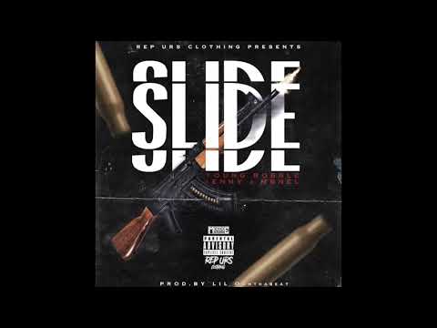 Young Bobble - Slide Ft (Benny & Mbnel)
