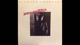 Richard Thompson – How Will I Ever Be Simple Again