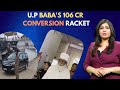 Chhangur Baba S 106 Cr Conversion Racket Panama Links Shell Firms Black Money Trail News9