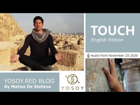 Matías De Stefano, Day 114 - TOUCH - YOSOY.RED BLOG: Heart - Physical - Scorpio, Read by Carey 11/25