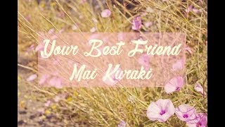 Download lagu Your Best Friend - Mai Kuraki (Lyric Video) DETECTIVE CONAN ED 40 mp3 Download lagu Your Best Friend - Mai Kuraki (Lyric Video) DETECTIVE CONAN ED 40 mp3