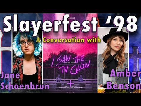 JANE SCHOENBRUN + AMBER BENSON Talk I Saw the TV Glow, Buffy + More!