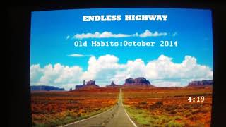 Old Habits  ( Endless Highway Band)