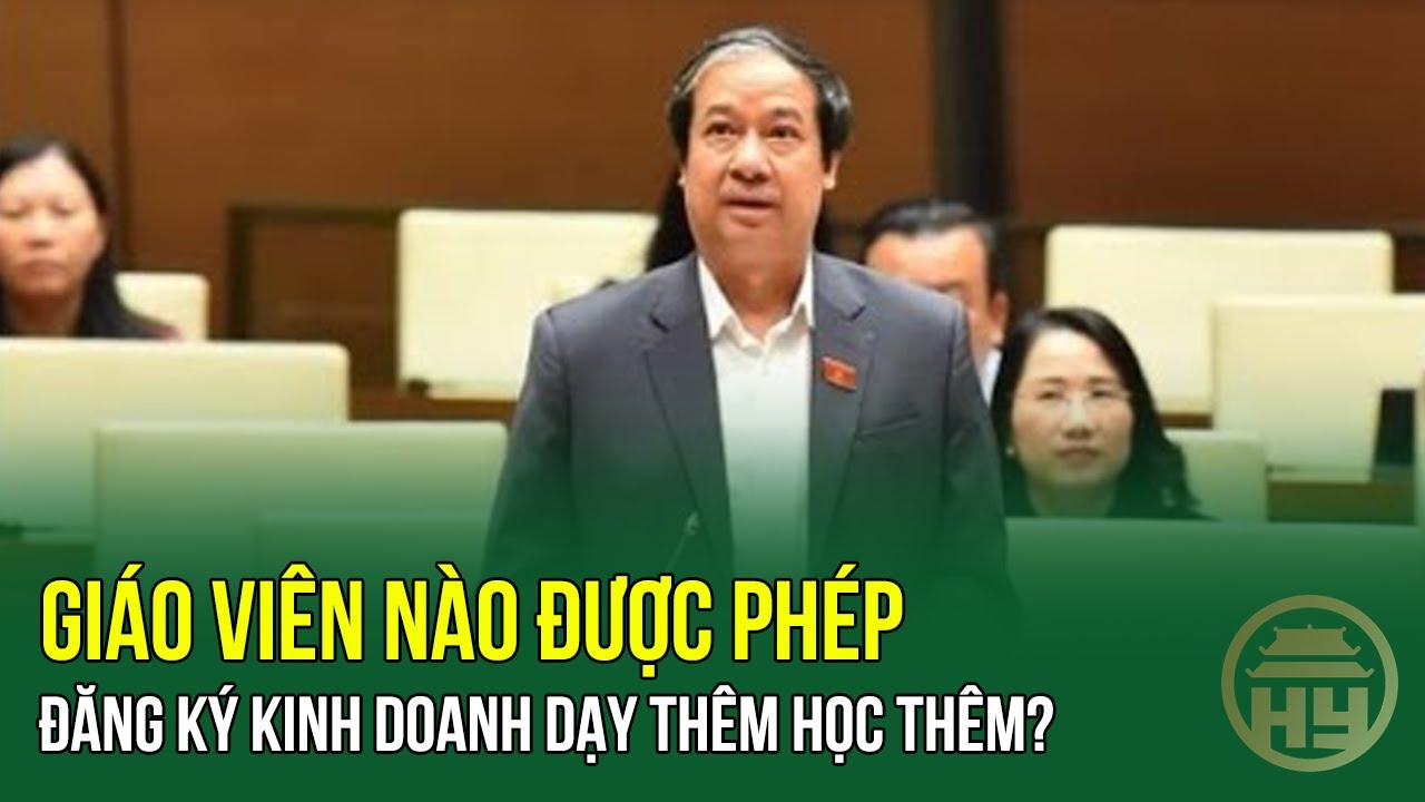 Giáo viên nào được phép đăng ký kinh doanh dạy thêm học thêm?
