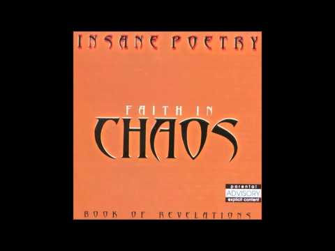 Insane Poetry Faith In Chaos