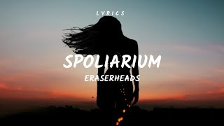Spoliarium ( L Y R I C S ) - Eraserheads