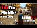 Tin Tin Mobile Story Game Play Sinhala Game Play TharinduGaming TINTIN Nexverselk