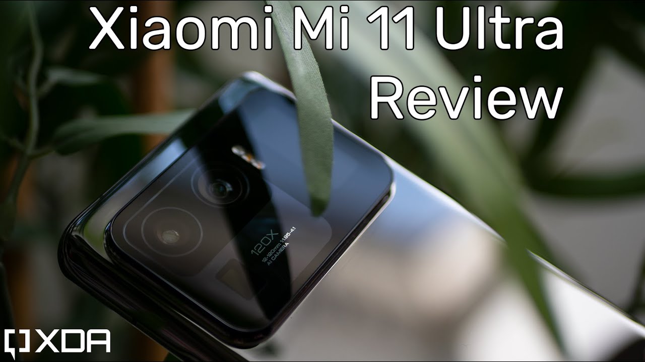 Xiaomi Mi 11 Ultra Review - the best hardware in a Xiaomi phone yet