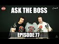 ASK THE BOSS EP. 77 Doug Miller Talks Star Wars Day, Arms Race Launches, HQ Moving Plans + More!