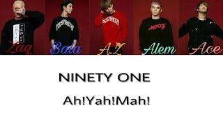 Download lagu Ninety one -Ah!Yah!Mah! [текст песни/lyrics] mp3