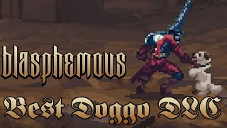 Time to Play Blasphemous Again! || Stir of Dawn DLC Review
