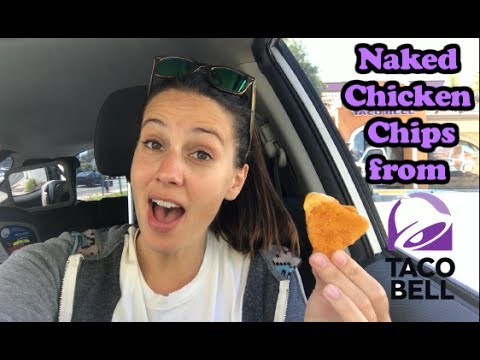 Naked Chicken Chips from Taco Bell