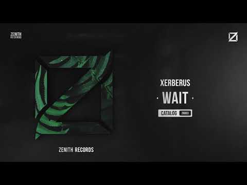 Xerberus - Wait