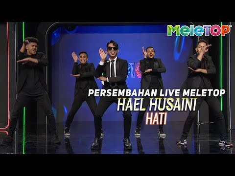 Hael Husaini - Hati | Persembahan Live MeleTOP | Nabil & Erra Fazira