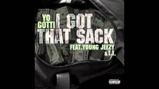 Yo Gotti - I Got That Sack (Ft.Young Jeezy &amp; T.I.) [Remix]