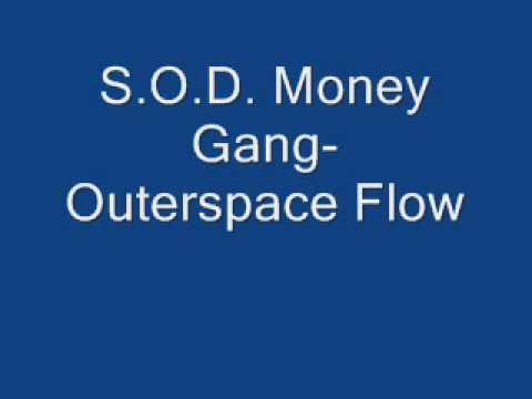 S.O.D. Money Gang-Outerspace Flow