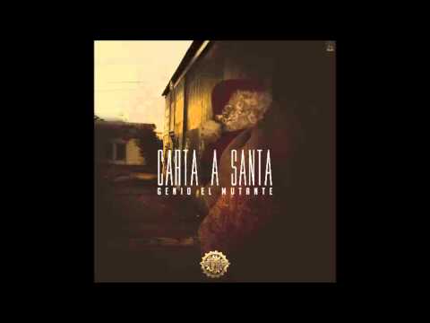 Genio El Mutante   Carta A Santa