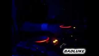 DJ BADLUKE LIVE 19/05/2012.mpg