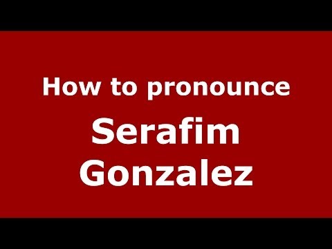 How to pronounce Serafim Gonzalez (Brazilian/Portuguese) - PronounceNames.com
