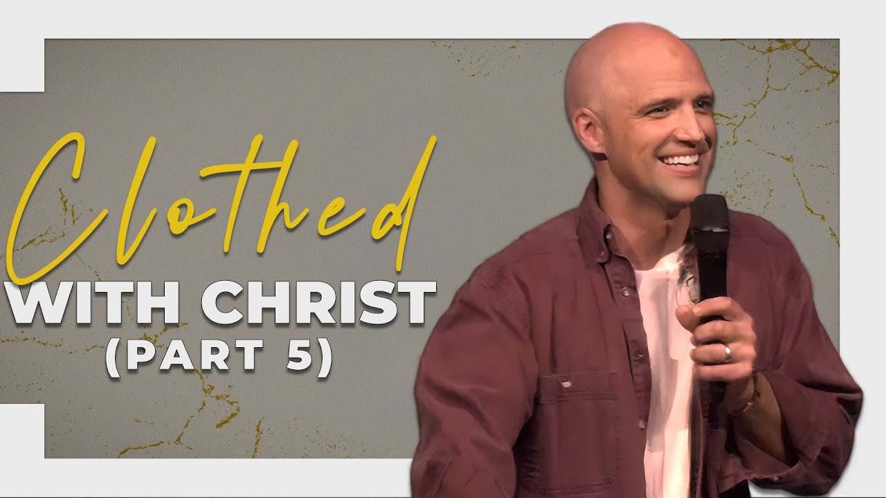 Kingdom of Priests “Part 5 – Clothed with Christ” | Pastor Aron Kirk