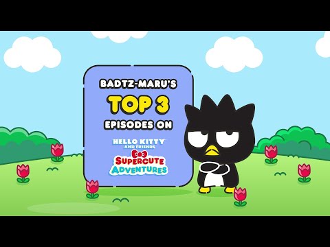Badtz-maru 熱門劇集合集 | Hello Kitty 和朋友們超級可愛歷險記合集 (Badtz-maru Top Episodes Compilation | Hello Kitty and Friends Supercute Adventures Compilations)