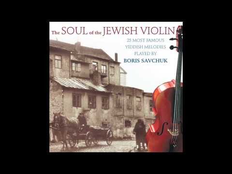 Papirosen  - The Soul of the Jewish Violin - Jewish Music