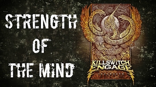 Killswitch Engage - Strength Of The Mind (Sub. Español)