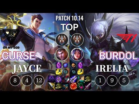 OMG Curse Jayce vs T1 Burdol Irelia Top - KR Patch 10.14