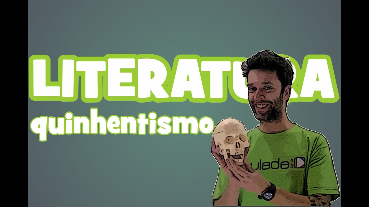 Literatura - Aula 2: Quinhentismo/Literatura dos Viajantes