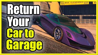 How to Return Personal Vehicle to Garage in GTA 5 Online Anywhere on Map! (Easy Method!)
