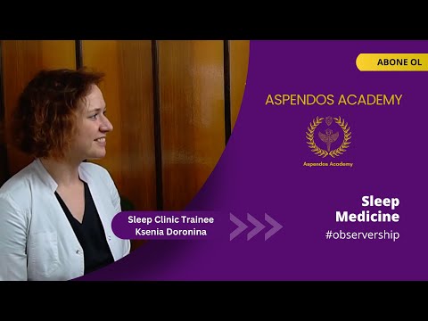 Sleep Medicine #observership - Trainee Ksenina Doronina