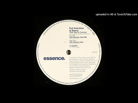 Full Intention & Shena - Your Day Is Coming (Full Intention Dub)