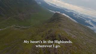 My Heart&#39;s In The Highlands - Robert Burns