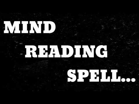 Mind Reading Spell... White Magic