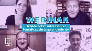 Webinar: Debate sobre interesantes temáticas de emprendimiento