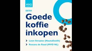 S07E01 Goede koffie inkopen met Leon Straates en Roxana de Raad