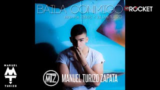 MTZ | Manuel Turizo - Baila Conmigo