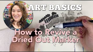 How to Revive a Dried Out Marker