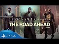 Destiny 2: Forsaken | The Road Ahead ViDoc | PS4