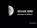 Space 1999 S02E024 Journey To Where SERIES FINALE Fan Edit