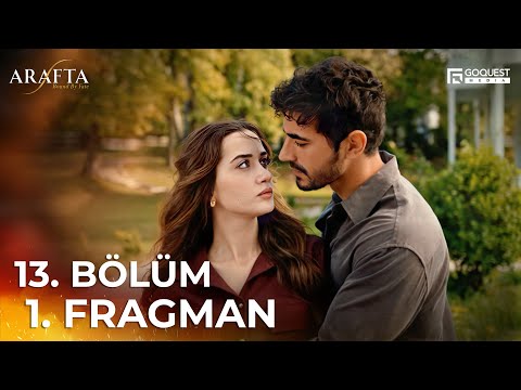 ARAFTA 13. Bölüm 01. Fragmanı | Yeni Diziler 2025 | Arafta - Türk Dizileri @araftadizisi #EP13