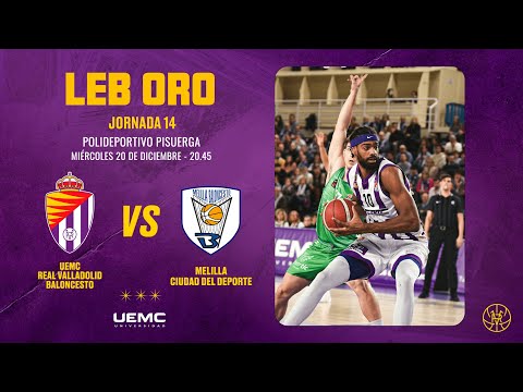RESUMEN | J14 LEB Oro: UEMC Real Valladolid Baloncesto 73 76 Melilla Ciudad del Deporte