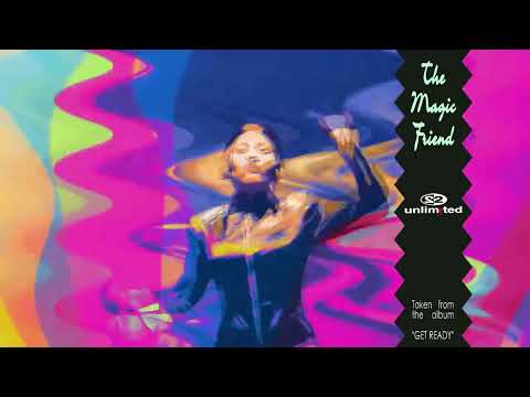 The Magic Friend (Extended) 2 Unlimited - 2 Unlimited